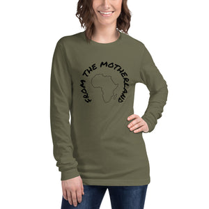 From The Motherland Women's Long Sleeve Tee